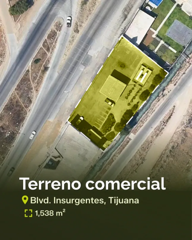 Terreno comercial en venta sobre Insurgentes de 1538 m² Tijuana con ubicación estratégica